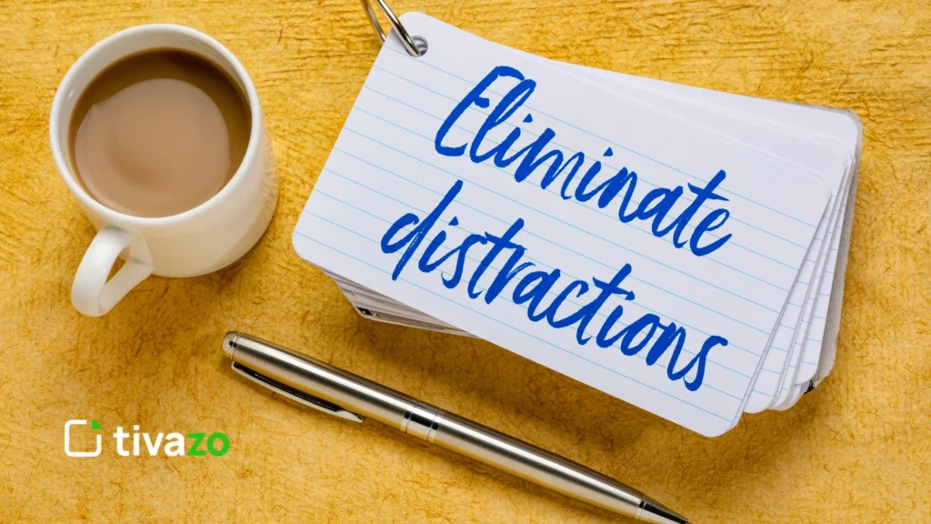 Minimizing Distractions to Enhance Efficiency