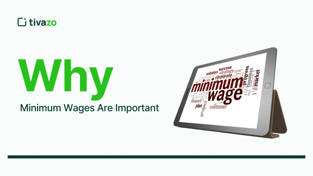 Why Minimum Wages Are Important