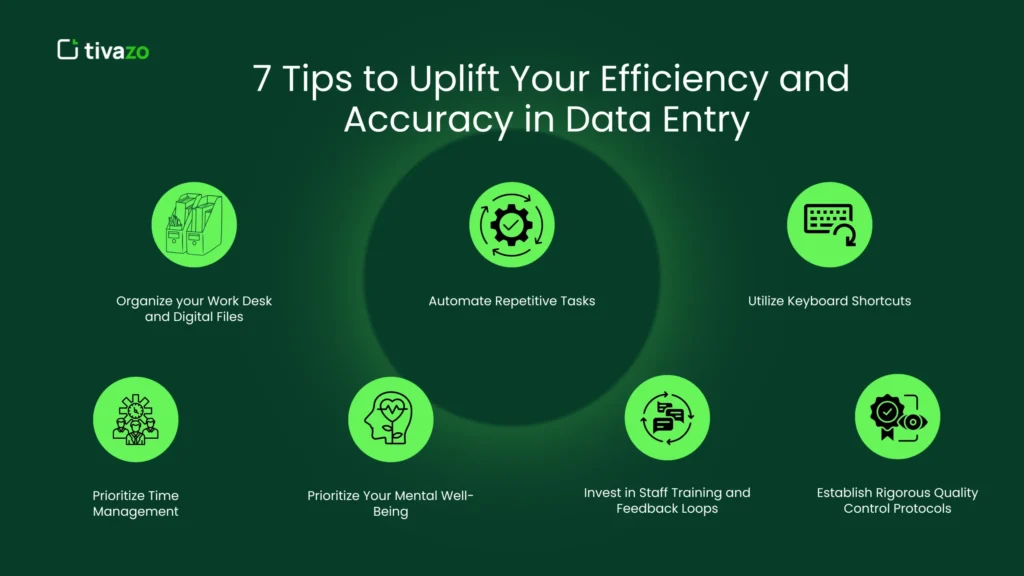 7 Tips to Uplift Your Efficiency and Accuracy in Data Entry 