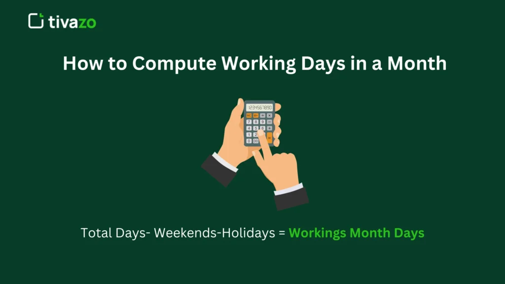 How to Compute Working Days in a Month