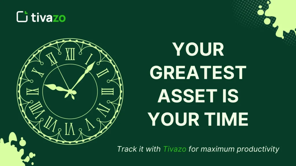 a image of quotes"Your Greatest asset is your time"