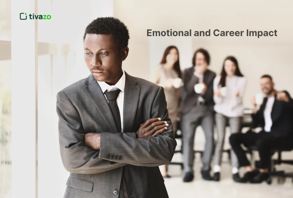 Emotional and Career Impact