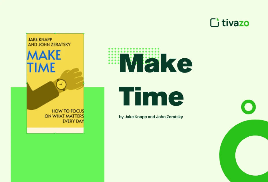 make Time - top 10 productivity books
