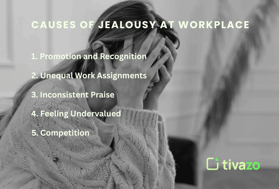 Causes of Jealousy at Workplace