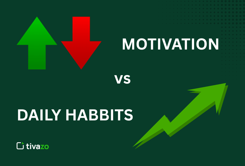 Daily habits of successful people matters more than motivation