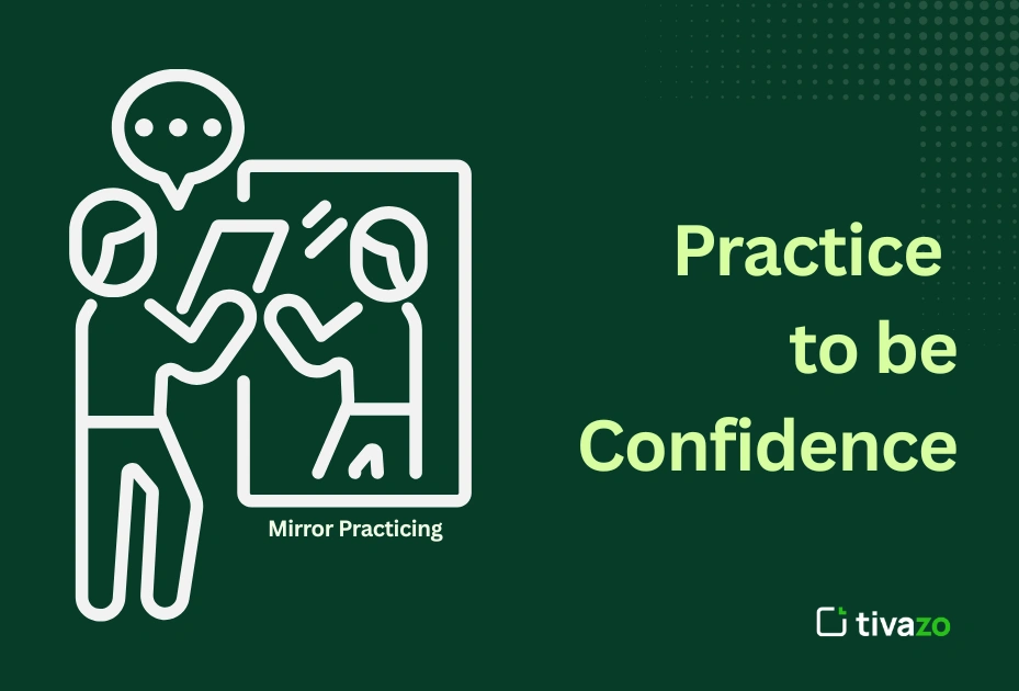 Mirror practicing to be Confident at Work