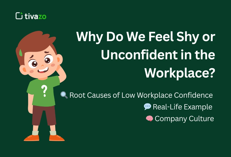 image for Why Do We Feel Shy or Unconfident in the Workplace?