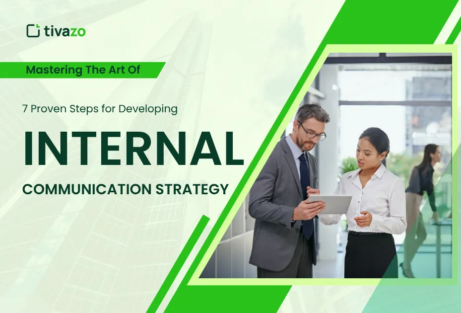 7 proven steps for developing internal communication strategy