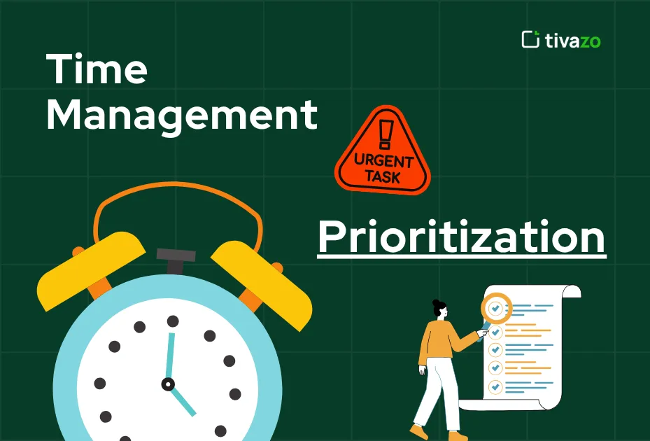 Time Management & Prioritization