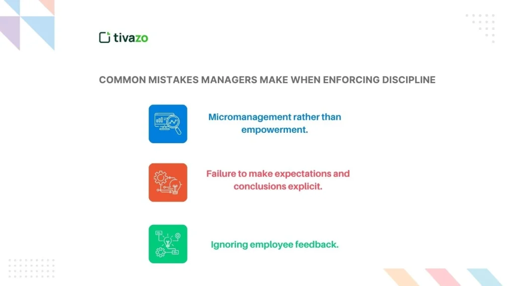 Common Mistakes Managers Make When Enforcing Discipline