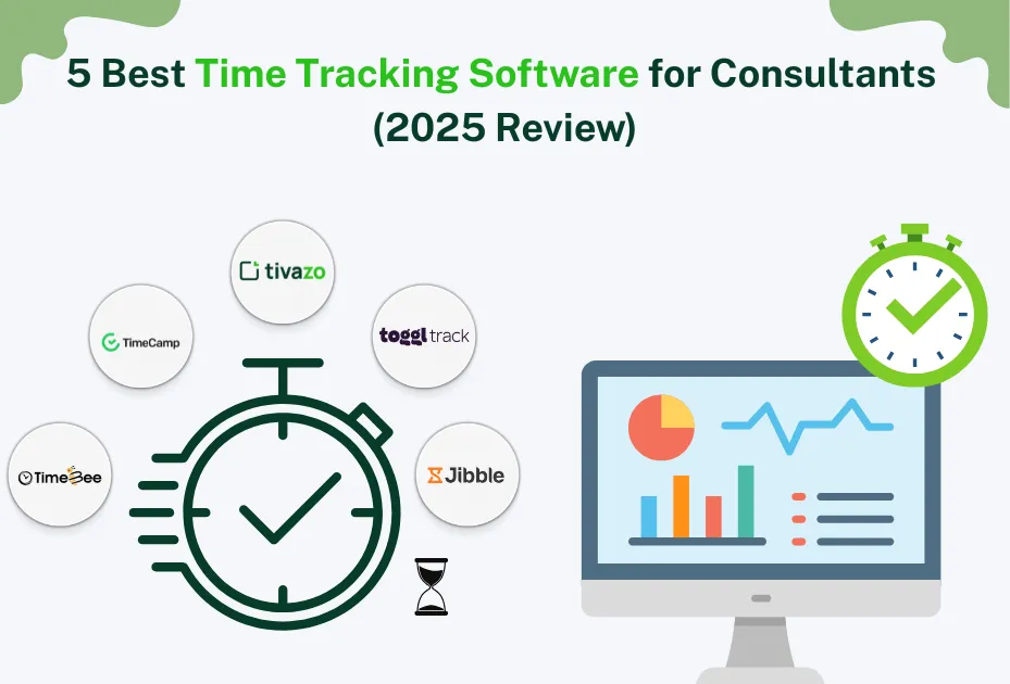 5 Best Time monitoring Software for Consultants