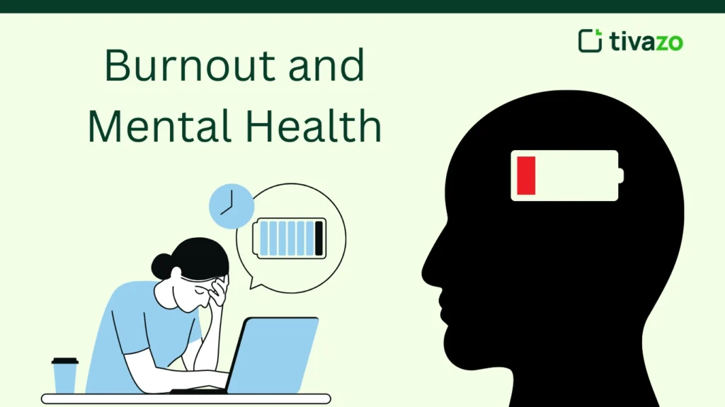 Burnout and Mental Health