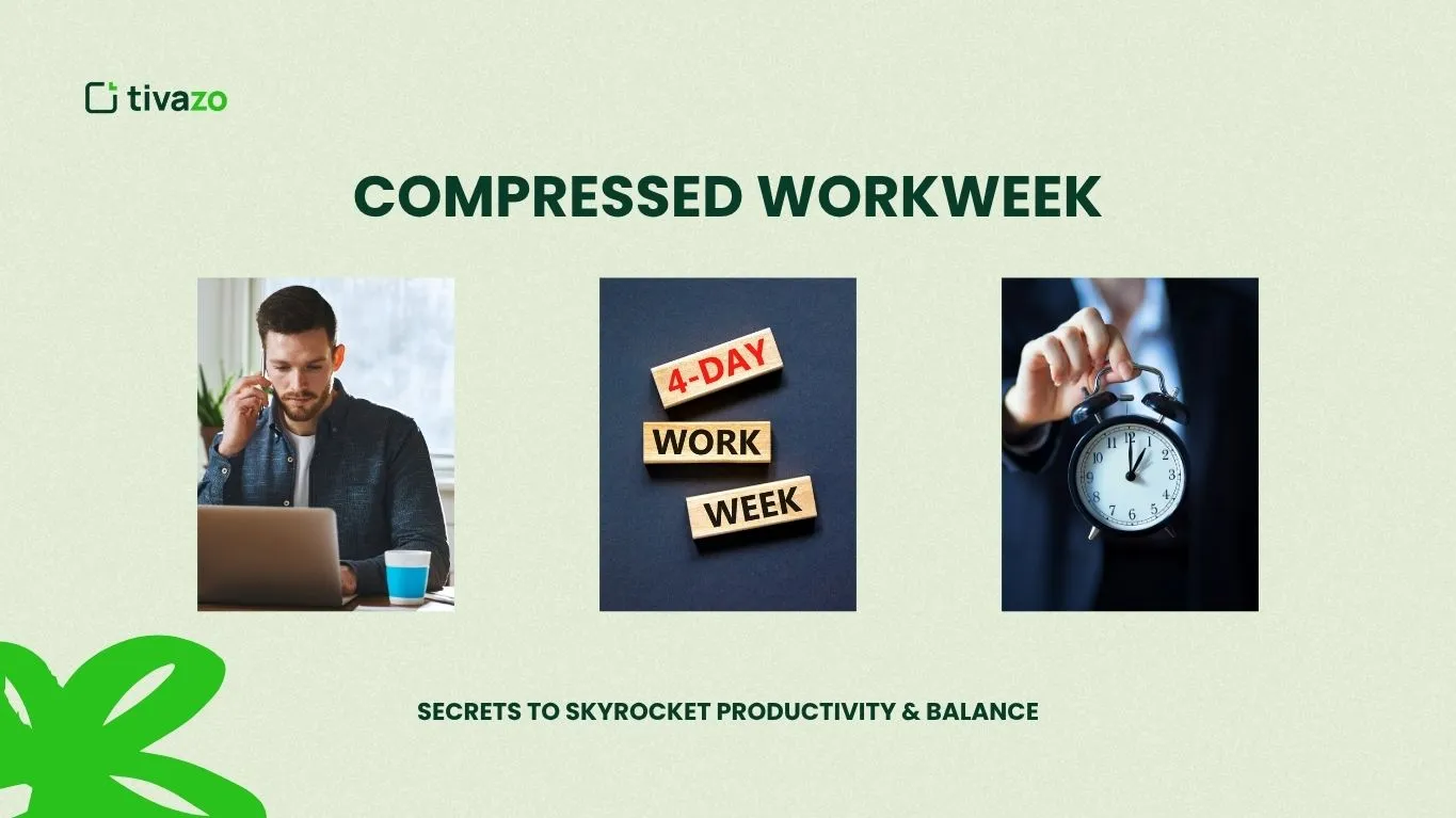 Compressed Work Week
