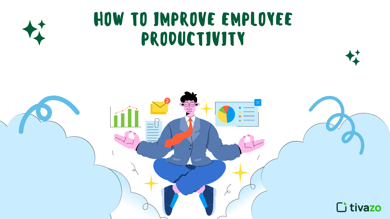 How to Improve Employee Productivity in 2025
