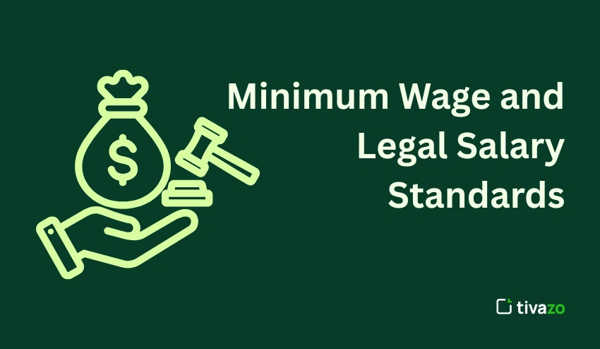 Minimum Wage and Legal Salary Standards
