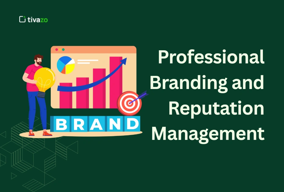 Professional Branding and Reputation Management
