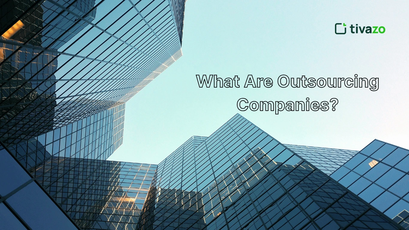 What Are Outsourcing Companies
