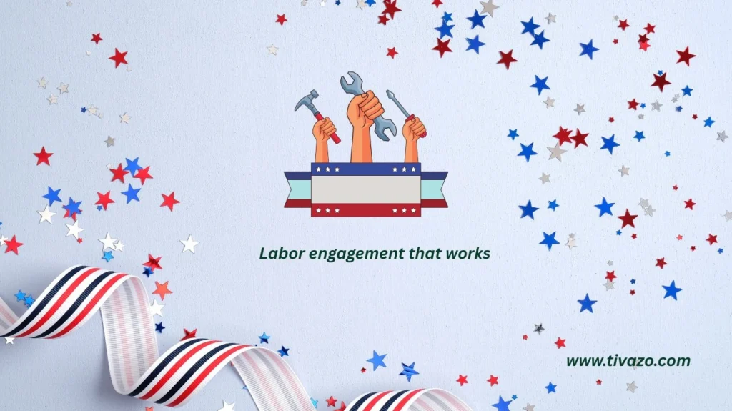 labor engagement that works