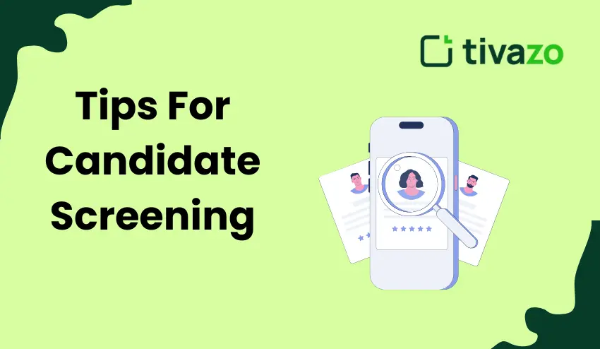 Candidate Screening