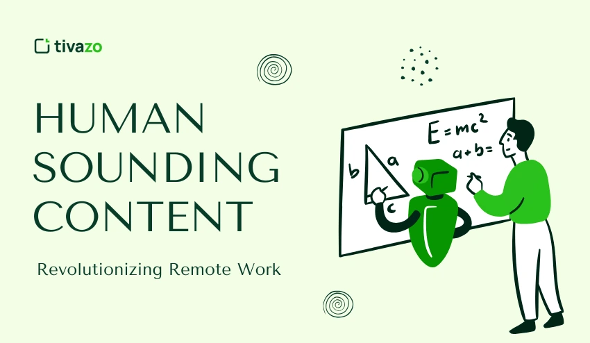 Human Sounding Content