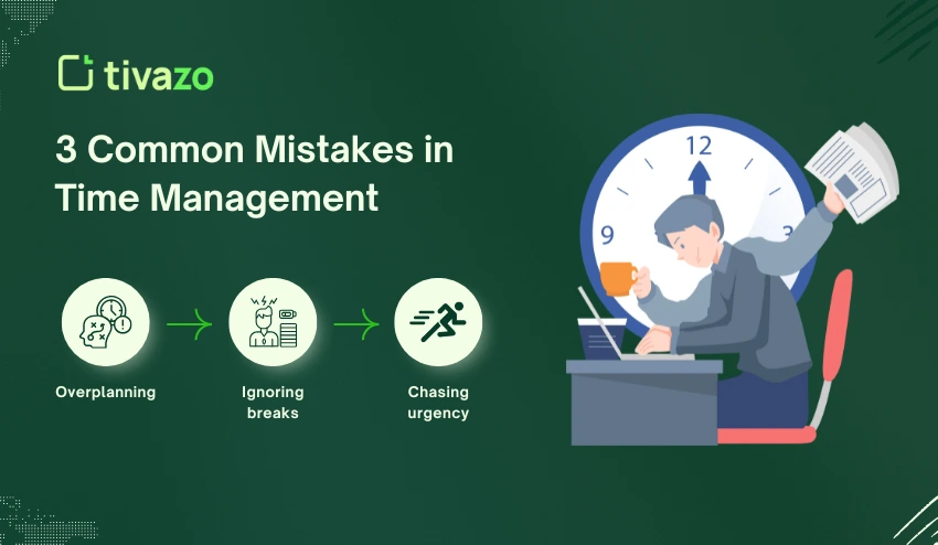 common mistakes in Time Management