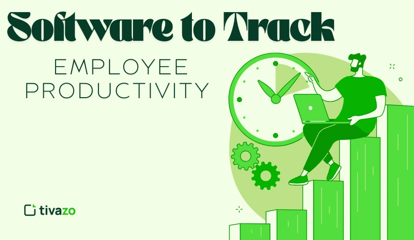 Software to Track Employee Productivity
