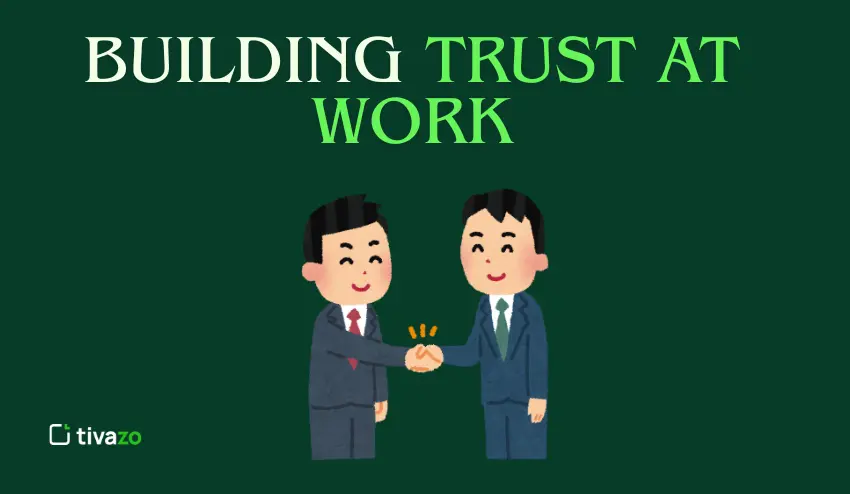 building trust at work