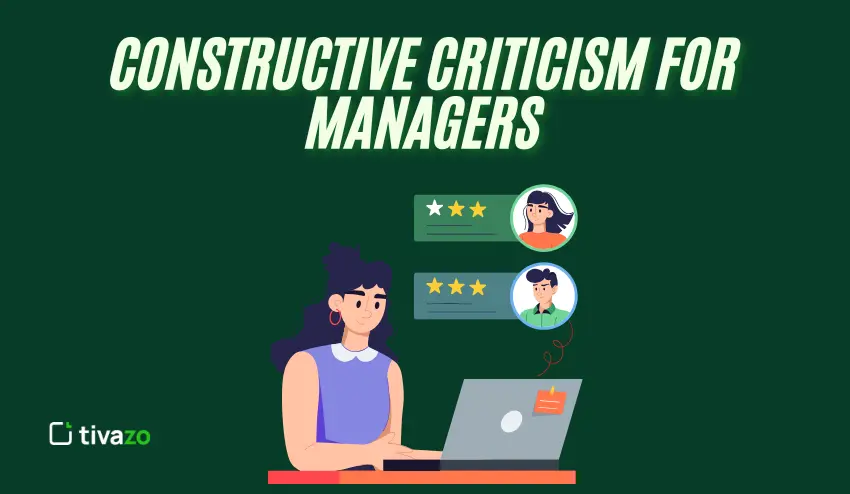 Constructive Criticism for Managers
