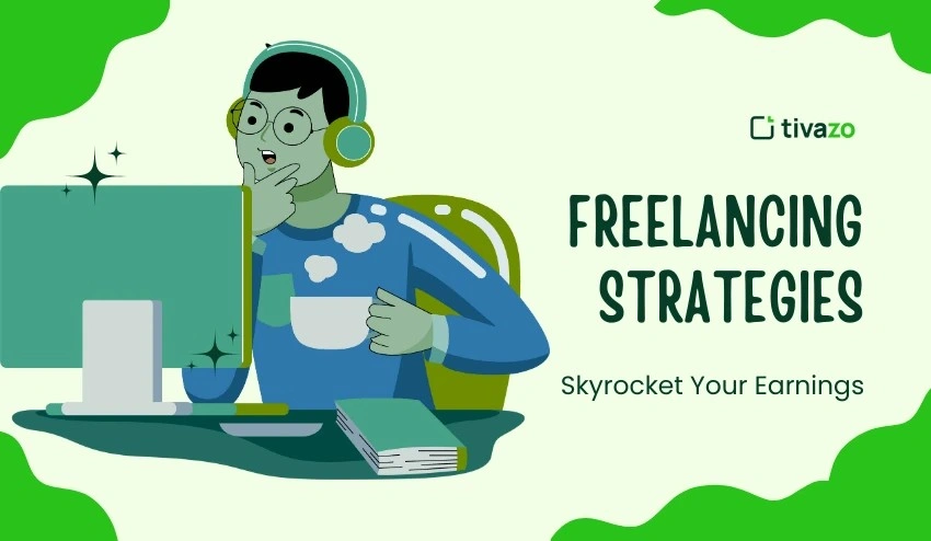 Freelancing Strategies
