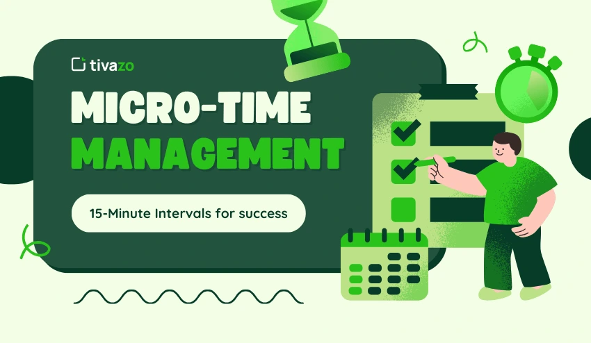 Micro-time management