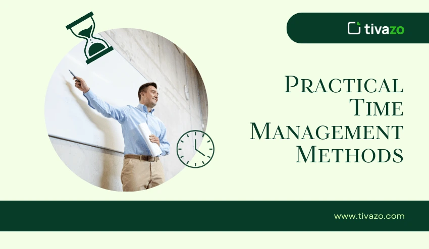 Practical Time Management Methods