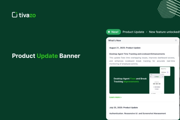 Desktop Agent Fixes and Break Tracking Improvements