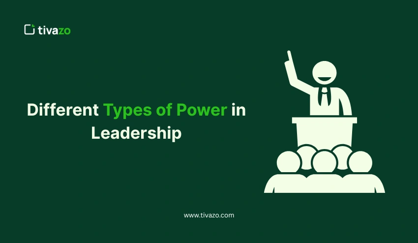 Types of Power in Leadership