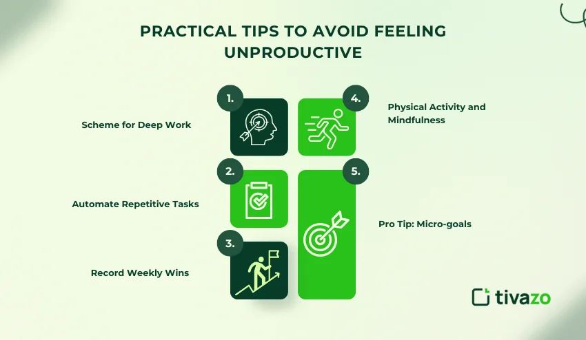 Tips to avoid feeling unproductive