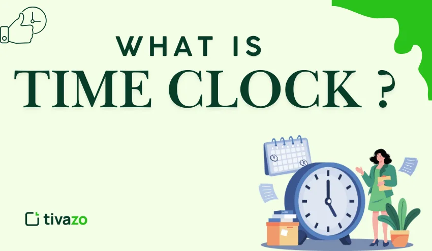 What is Time Clock 